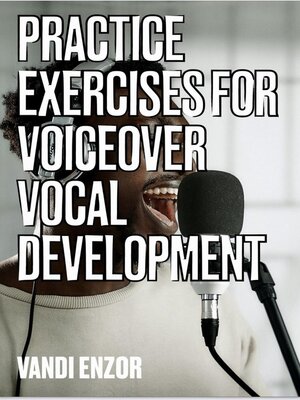 cover image of Practice Exercises for Voiceover Vocal Development